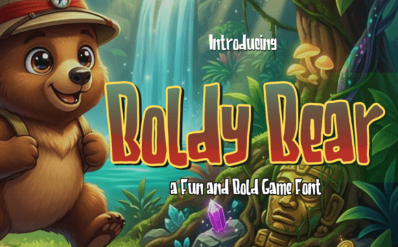 Boldy Bear: A Font for Grand Adventures