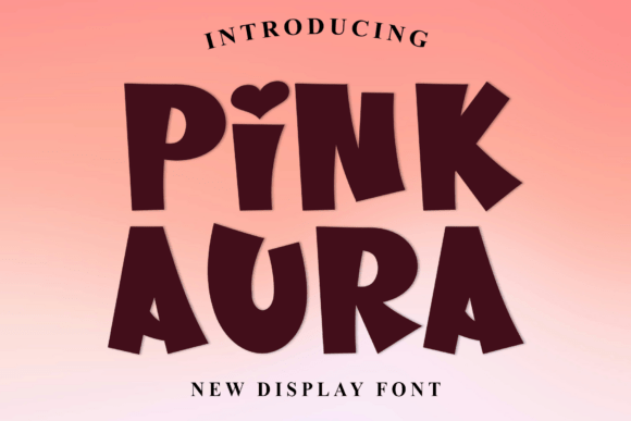 Pink Aura: A Warm and Creative Font for Your Projects