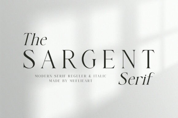 The Sargent: A Serif Font for Modern Prestige